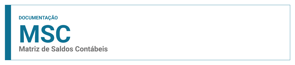 Matriz de Saldos Contábeis (MCS) - Documentação