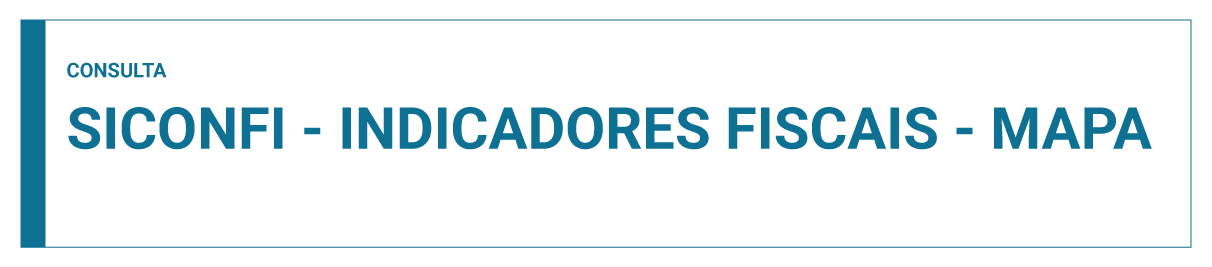 Siconfi - Indicadores Fiscais - Mapa
