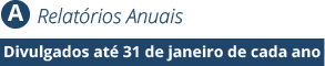 Explore - Relatórios Anuais Explore - Relatórios Anuais